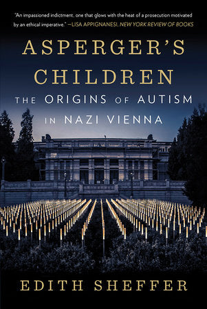 Asperger's Children Paperback by Edith Sheffer