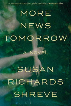 More News Tomorrow TR by Shreve, Susan Richards