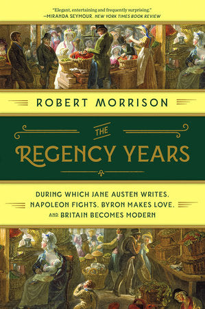 The Regency Years TR by Morrison, Robert
