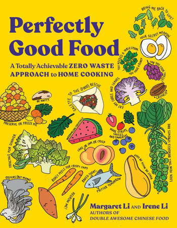 Perfectly Good Food Paperback by Irene Li