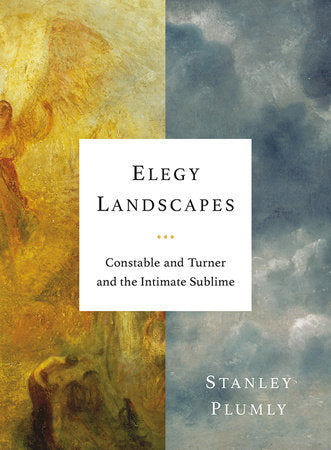 Elegy Landscapes Hardcover by Stanley Plumly