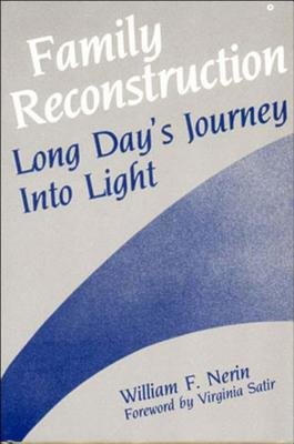 Family Reconstruction Hardcover by William F Nerin