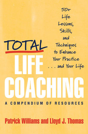 Total Life Coaching Hardcover by Patrick Williams;Lloyd Thomas