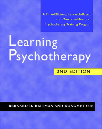 Learning Psychotherapy 2e Paperback by Bernard D Beitman