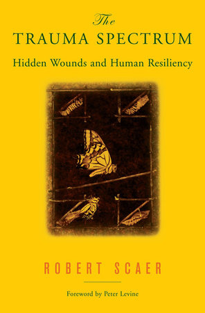 Trauma Spectrum Hardcover by Robert Scaer