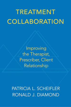 Treatment Collaboration Paperback by Ronald J Diamond;Patricia L Scheifler