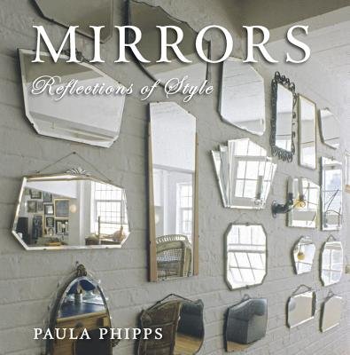 Mirrors Hardcover by Paula Phipps