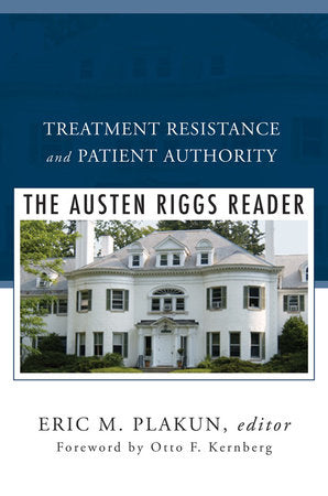 Treatment Resistance and Patient Authority Hardcover by Eric Plakum