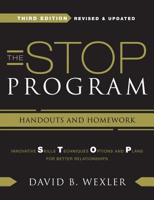 Stop Domestic Violence 3rd Edition Handouts and Homework Paperback by David B Wexler
