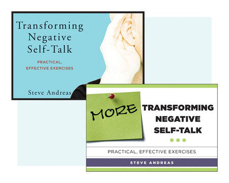Transforming Negative Self-talk Two Book Set Paperback by Steve Andreas
