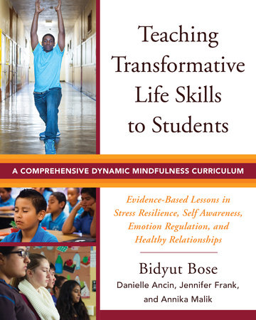 Teaching Transformative Life Skills to Students Paperback by Bidyut Bose
