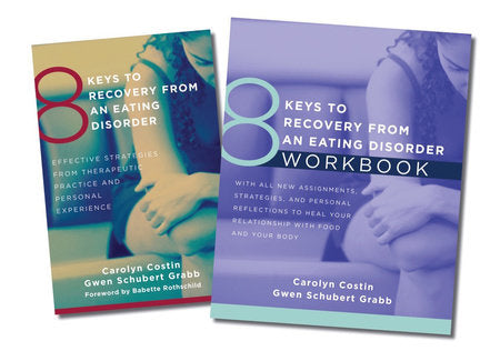 8 Keys to Recovery From an Eating Disorder Two-Book Set Paperback by Carolyn Costin, Gwen Schubert Grabb