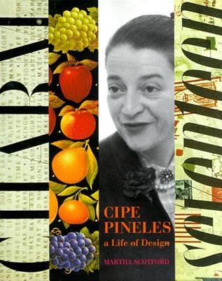 Cipe Pineles A Life Of Design Hardcover by Martha Scotford