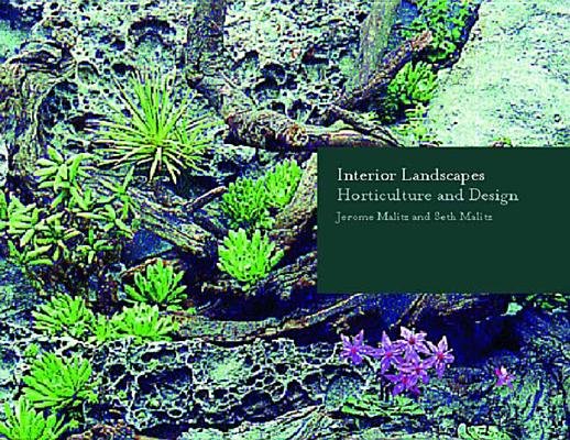 Interior Landscapes Hardcover by Jerome Malitz;Seth Melitz