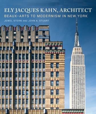 Ely Jacques Kahn Architect Hardcover by Jewel Stern;John A Stuart