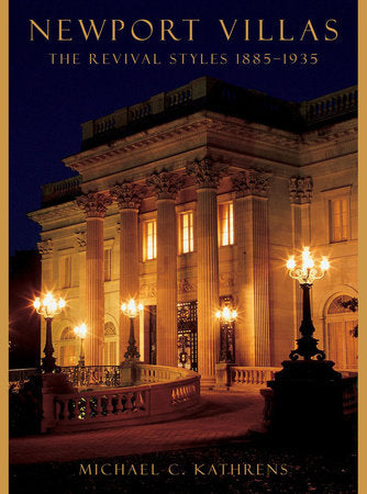 Newport Villas Hardcover by Michael C Kathrens
