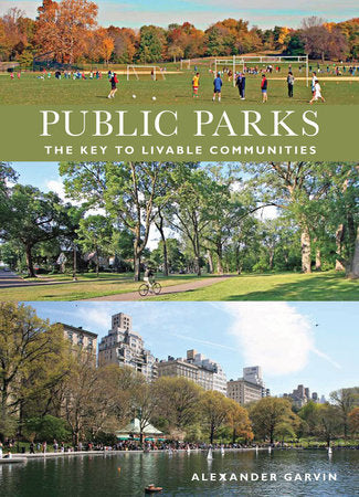 Public Parks Hardcover by Alexander Garvin