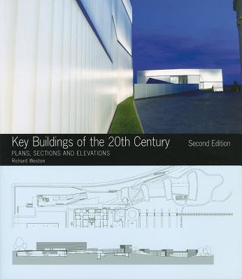 Key Buildings Of The 20th Century Second Edition Merchandise by Richard Weston