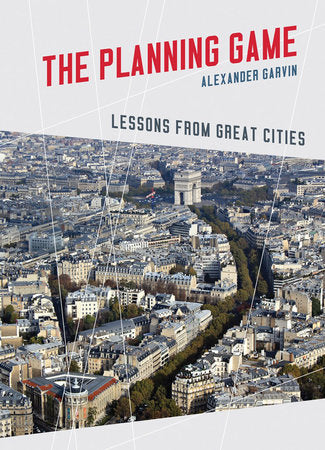 The Planning Game Hardcover by Alexander Garvin