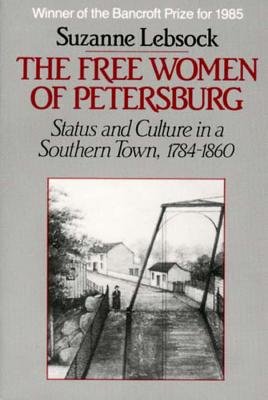 Free Women Of Petersburg Paperback by Suzanne Lebsock