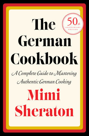 The German Cookbook Hardcover by Mimi Sheraton