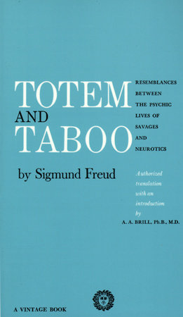 Totem and Taboo Paperback by Sigmund Freud