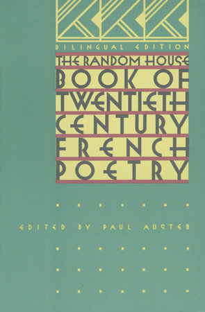 The Random House Book of 20th Century French Poetry TR by Paul Auster