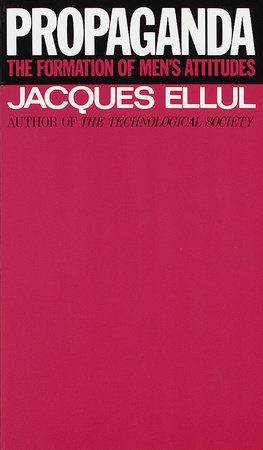 Propaganda Paperback by Jacques Ellul