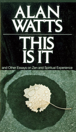 This Is It Paperback by Alan Watts