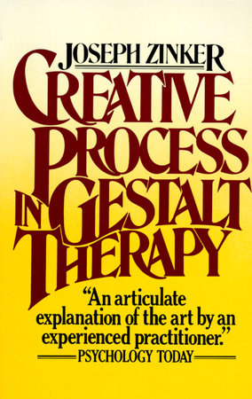 Creative Process in Gestalt Therapy TR by Joseph Zinker