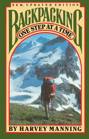 Backpacking Paperback by Harvey Manning