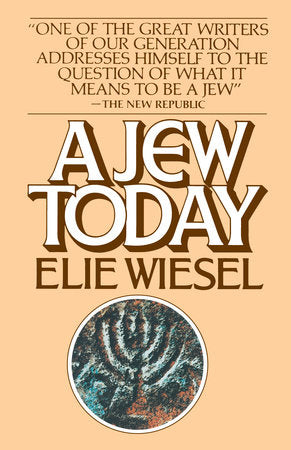 A Jew Today Paperback by Elie Wiesel