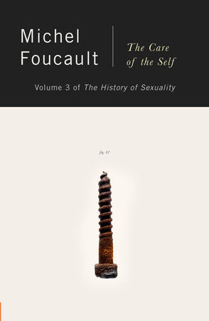 The History of Sexuality, Vol. 3 Paperback by Michel Foucault