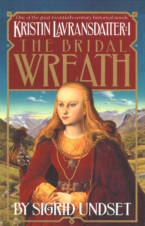The Bridal Wreath Paperback by Sigrid Undset