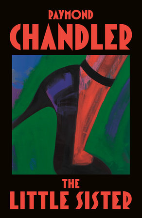 The Little Sister Paperback by Raymond Chandler
