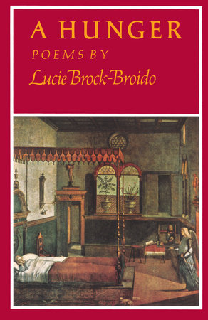 A Hunger Paperback by Lucie Brock-Broido