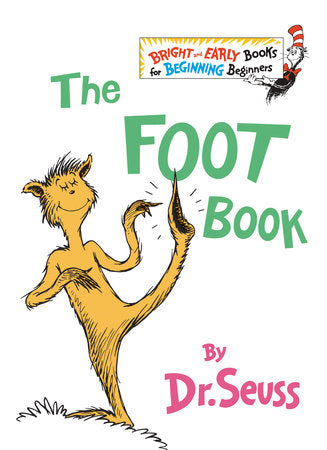 The Foot Book Hardcover by Dr. Seuss