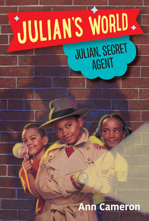 Julian, Secret Agent Paperback by Ann Cameron; illustrated by Diane Allison
