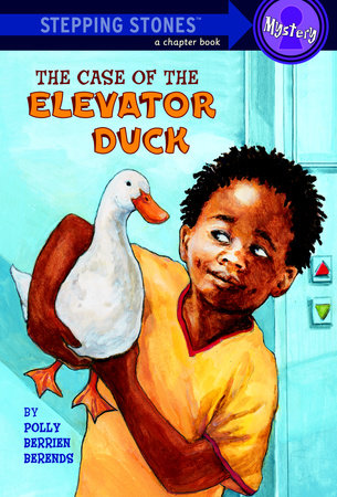The Case of the Elevator Duck Paperback by Polly Berrien Berends; illustrated by Diane Allison