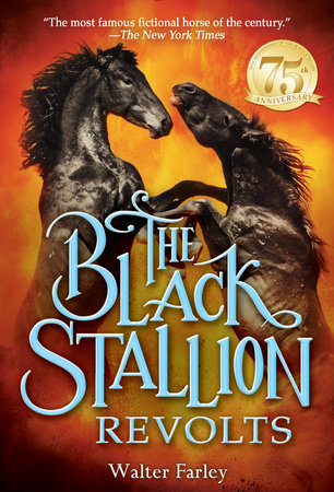 The Black Stallion Revolts Paperback by Walter Farley