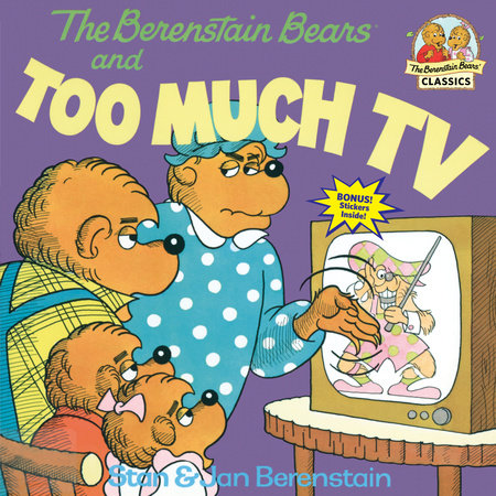 The Berenstain Bears and Too Much TV Paperback by Stan and Jan Berenstain; illustrated by the authors