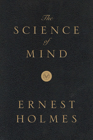 The Science of Mind: Deluxe Leather-Bound Edition Boxed Set by Ernest Holmes