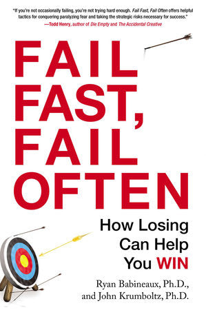 Fail Fast, Fail Often Paperback by Ryan Babineaux