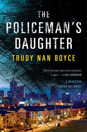 The Policeman's Daughter Hardcover by Trudy Nan Boyce