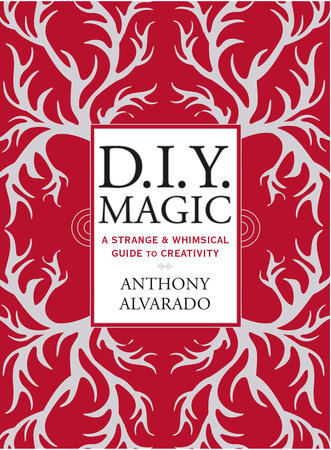 DIY Magic Paperback by Anthony Alvarado