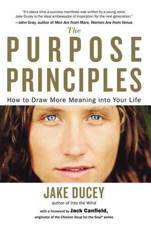 The Purpose Principles Paperback by Jake Ducey