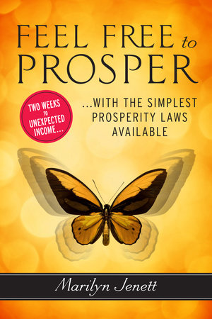 Feel Free to Prosper Paperback by Marilyn Jenett