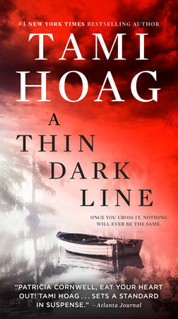 A Thin Dark Line Paperback by Tami Hoag