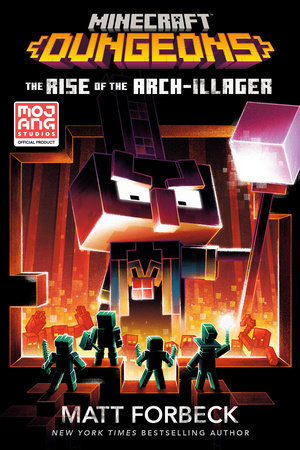 Minecraft Dungeons: The Rise of the Arch-Illager Paperback by Matt Forbeck