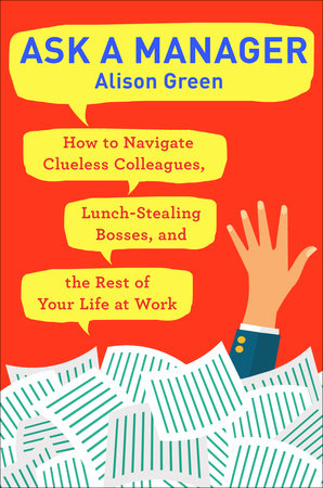 Ask a Manager Paperback by Alison Green